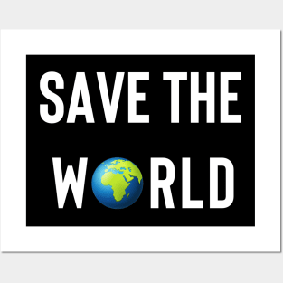 Save The World Posters and Art